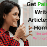 Get Paid To Write Articles At Home