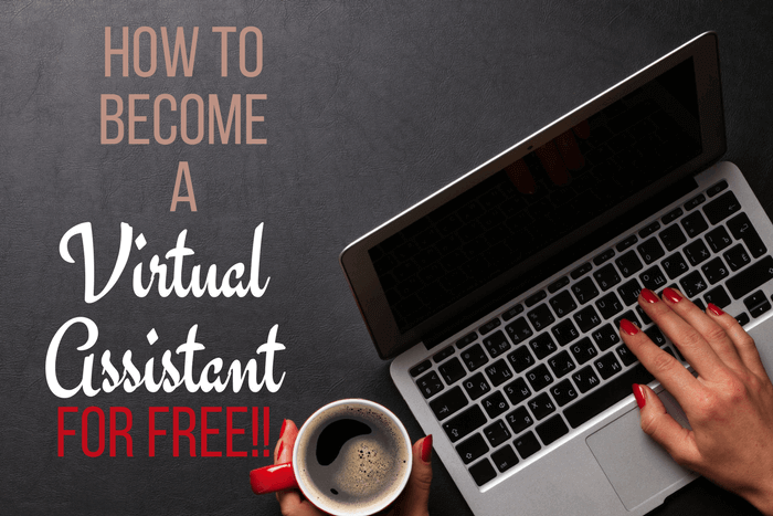  how To Become A Virtual Assistant For Free 1 How To Make Money 